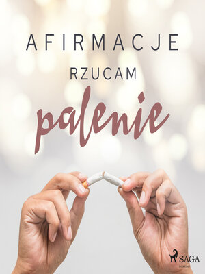 cover image of Afirmacje – Rzucam palenie – wersja dla kobiet